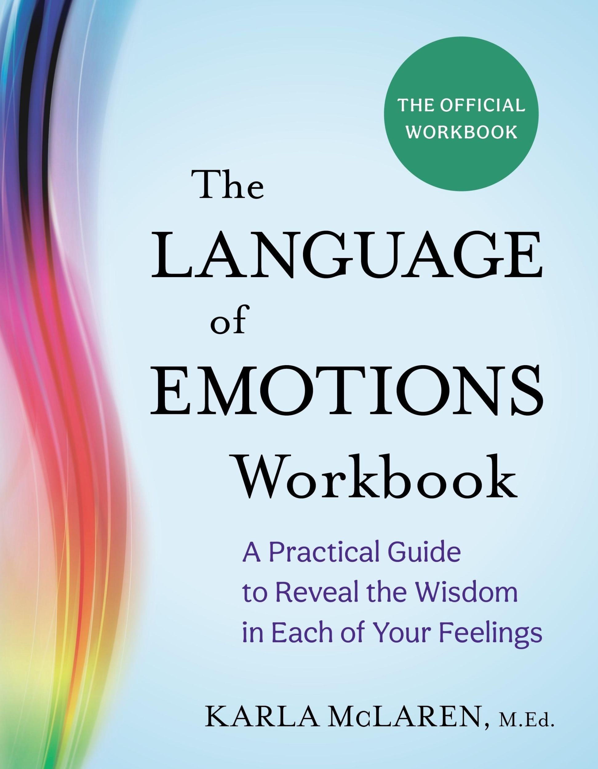 Cover: 9781649633330 | The Language of Emotions Workbook | Karla Mclaren | Taschenbuch | 2024