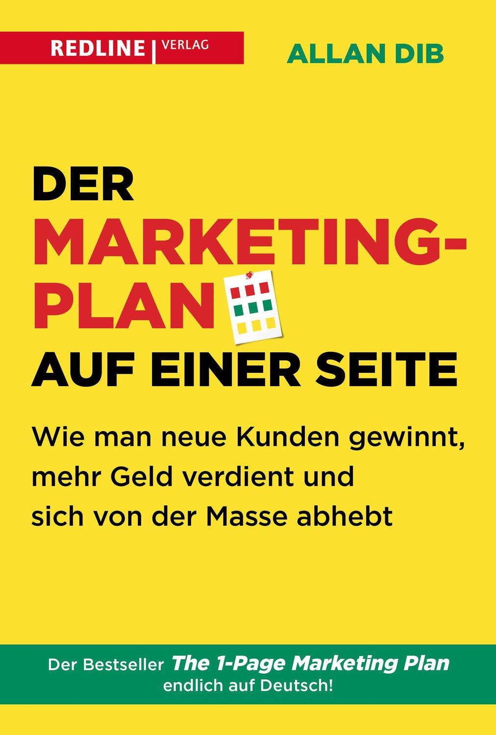 Cover: 9783868819588 | Der Marketingplan auf einer Seite | Allan Dib | Taschenbuch | 272 S.