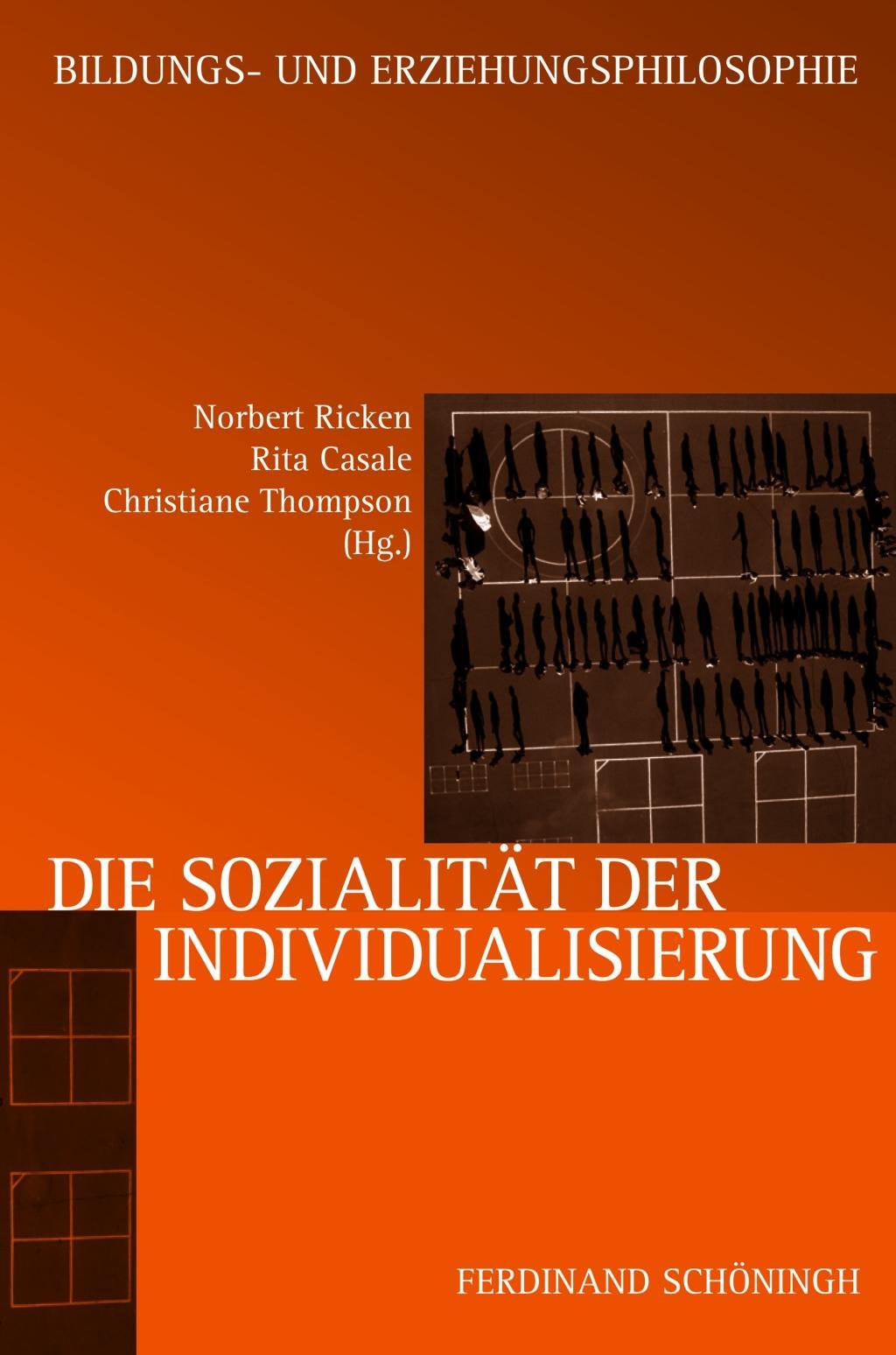 Cover: 9783506783769 | Die Sozialität der Individualisierung | Norbert Ricken | Taschenbuch