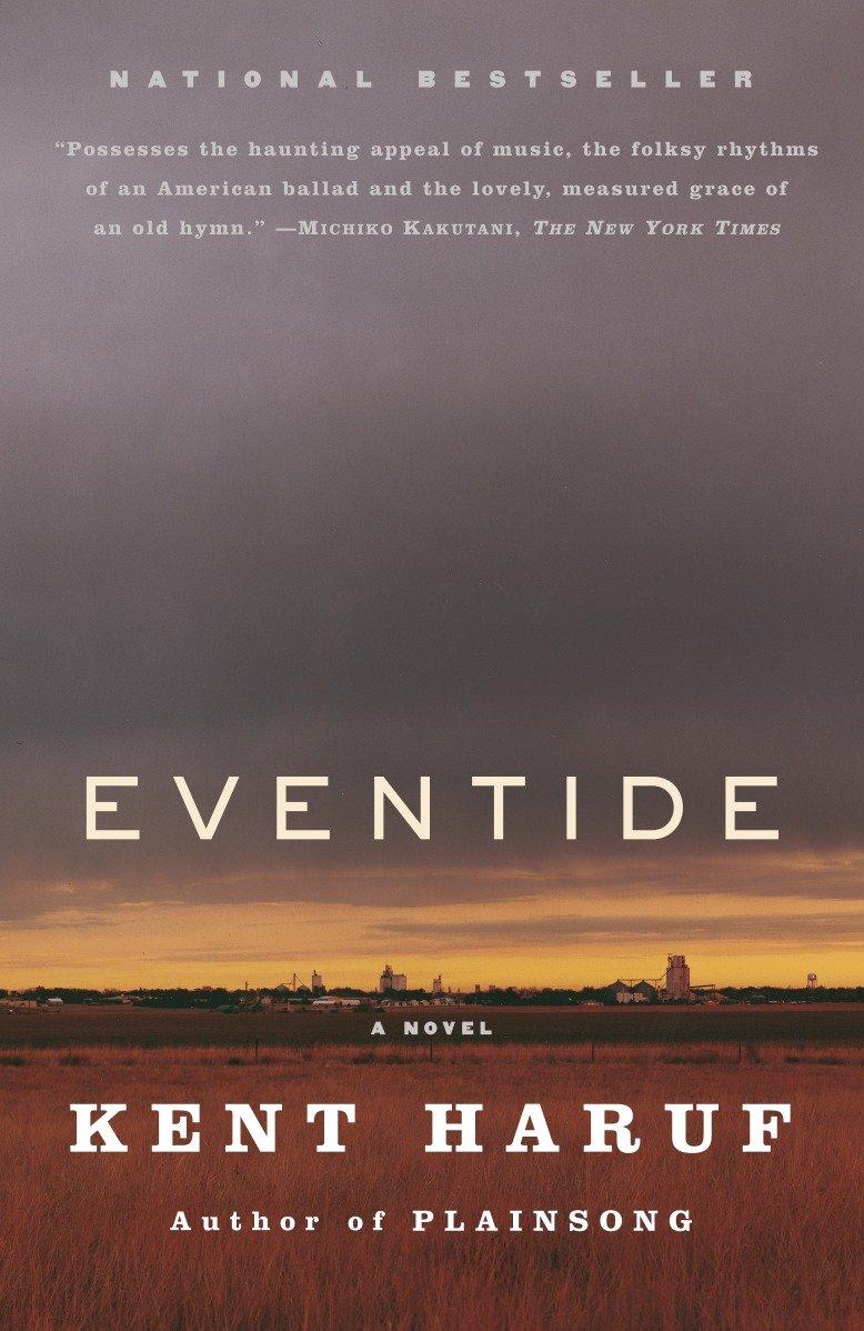 Cover: 9780375725760 | Eventide | Kent Haruf | Taschenbuch | Vintage Contemporaries | 299 S.