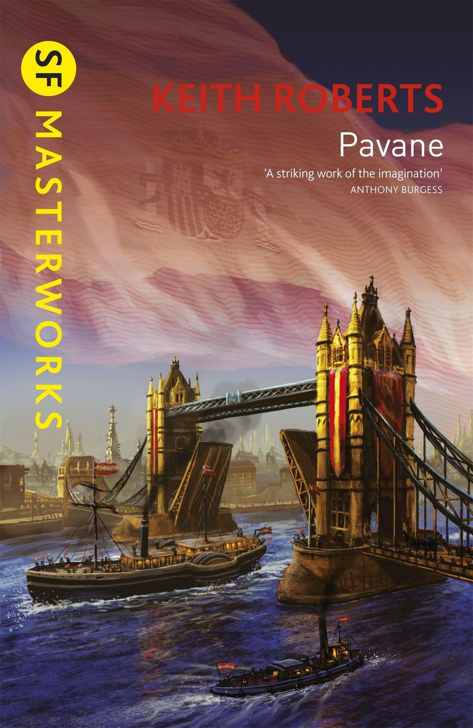 Cover: 9781857989373 | Pavane | Keith Roberts | Taschenbuch | S.F. Masterworks | Englisch