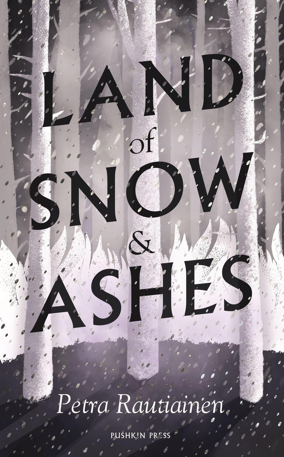 Cover: 9781782277378 | Land of Snow and Ashes | Petra Rautiainen | Taschenbuch | Englisch