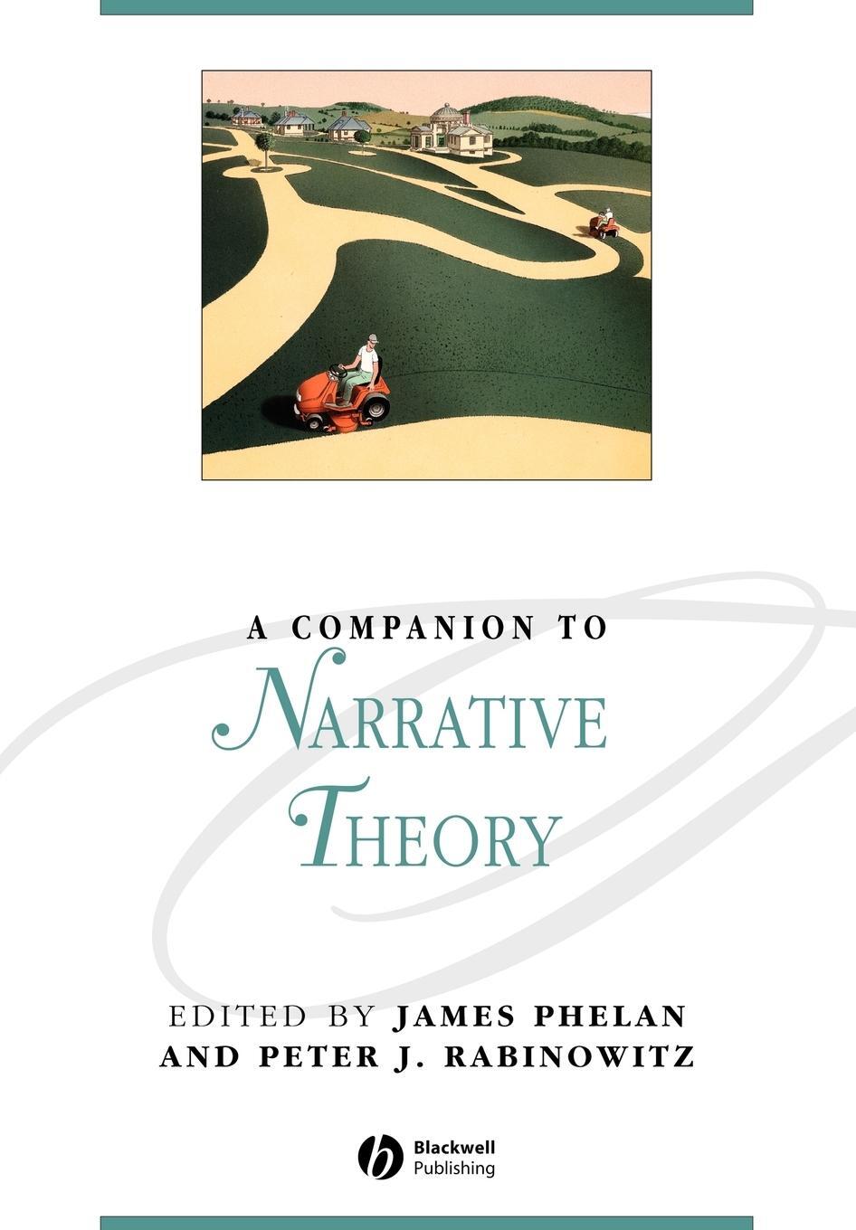 Cover: 9781405184380 | Companion to Narrative Theory | Phelan (u. a.) | Taschenbuch | 2008