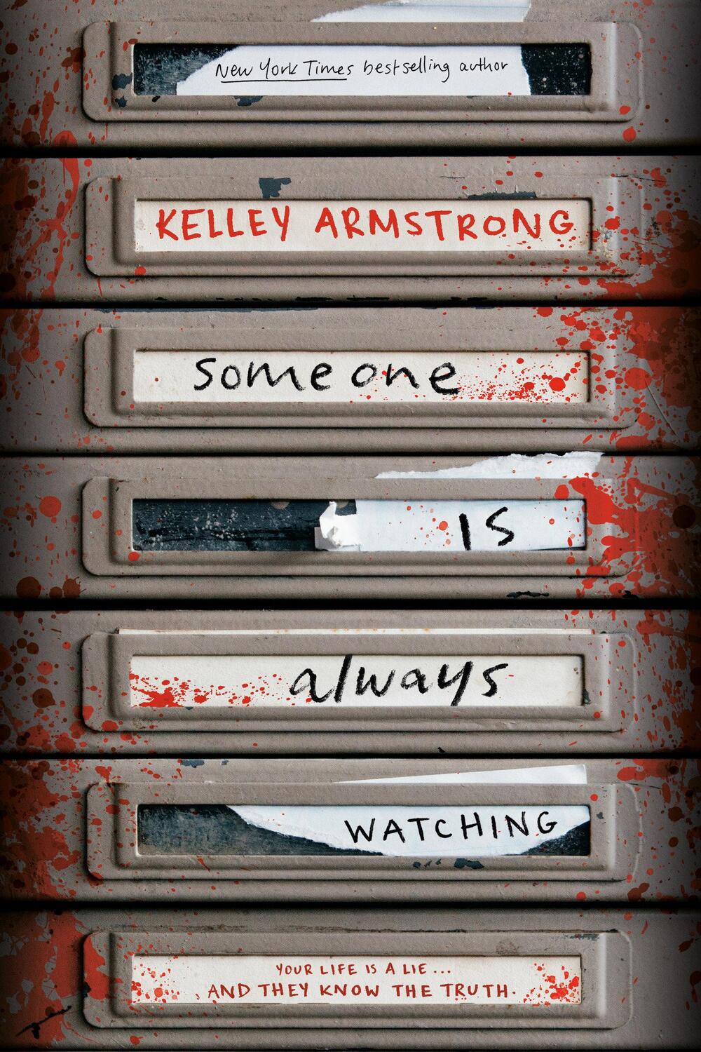 Cover: 9780735270947 | Someone Is Always Watching | Kelley Armstrong | Taschenbuch | Englisch