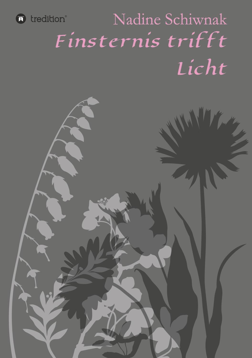 Cover: 9783347089099 | Finsternis trifft Licht | Nadine Schiwnak | Taschenbuch | Paperback