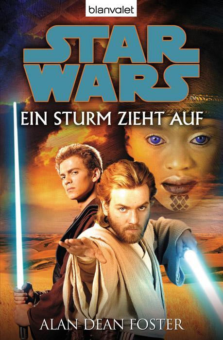 Cover: 9783442370931 | Star Wars. Ein Sturm zieht auf | Alan Foster | Taschenbuch | Deutsch