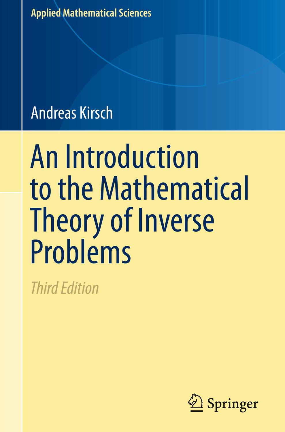 Cover: 9783030633424 | An Introduction to the Mathematical Theory of Inverse Problems | Buch