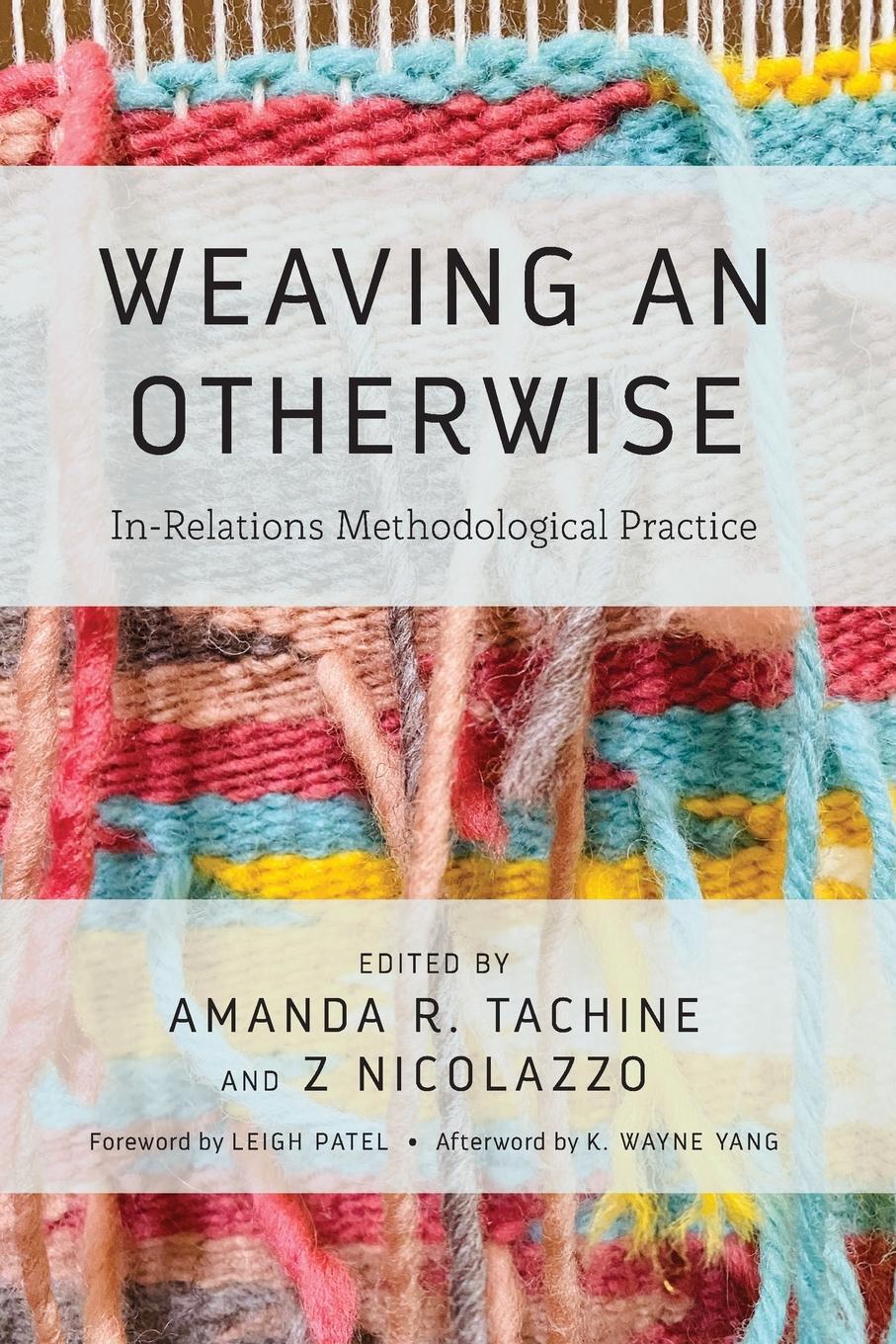 Cover: 9781642673333 | Weaving an Otherwise | In-Relations Methodological Practice | Buch