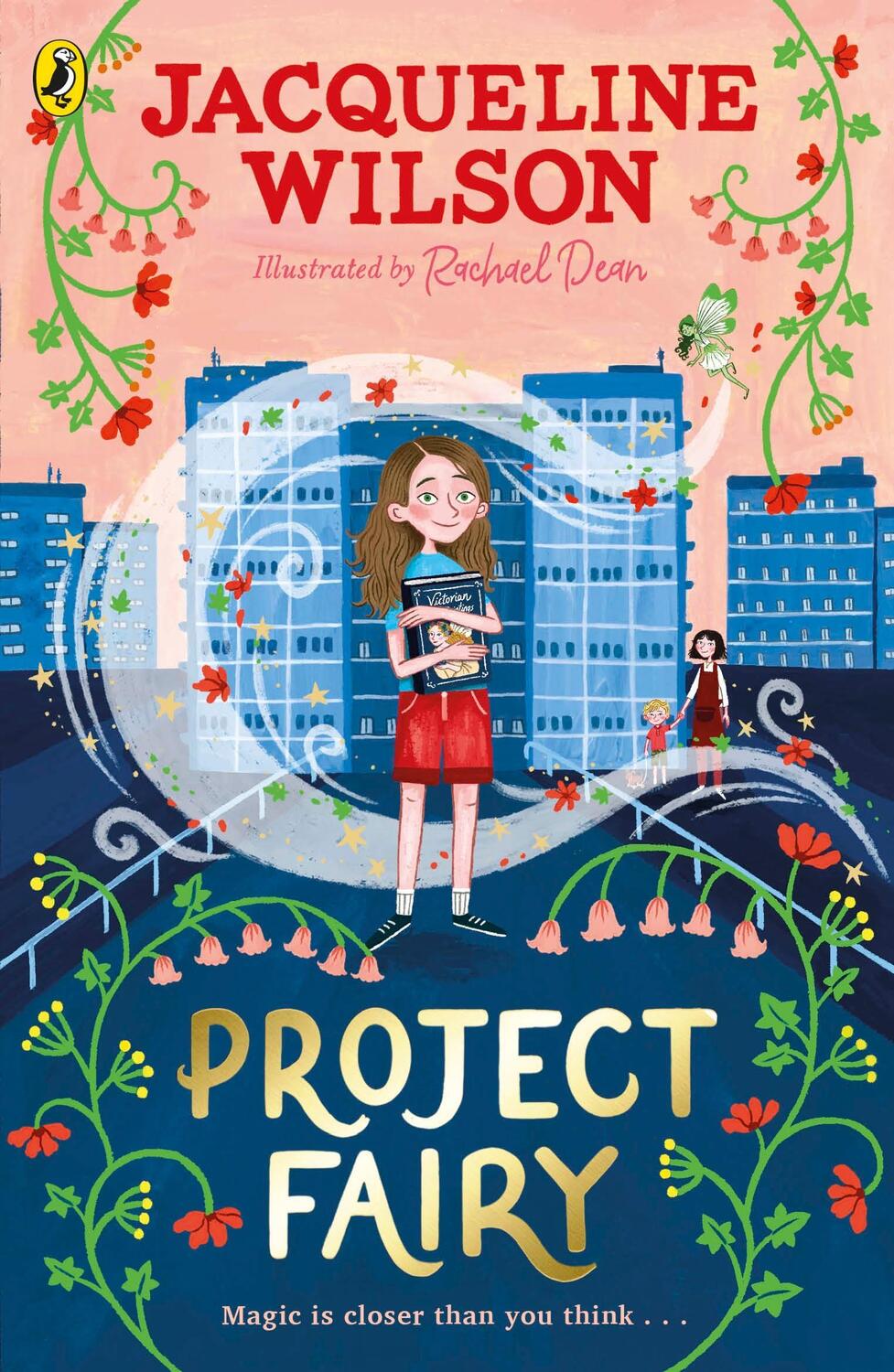 Cover: 9780241567166 | Project Fairy | The brand new book from Jacqueline Wilson | Wilson