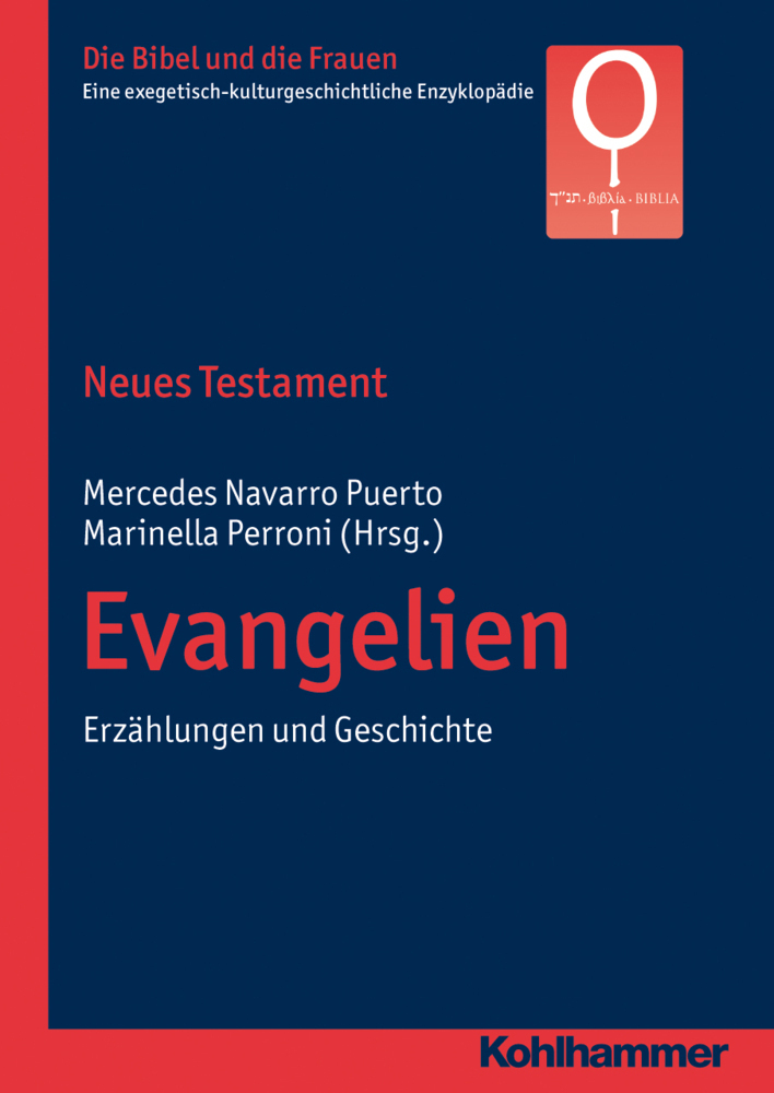 Cover: 9783170215443 | Neues Testament. Evangelien | Erzählungen und Geschichte | Taschenbuch