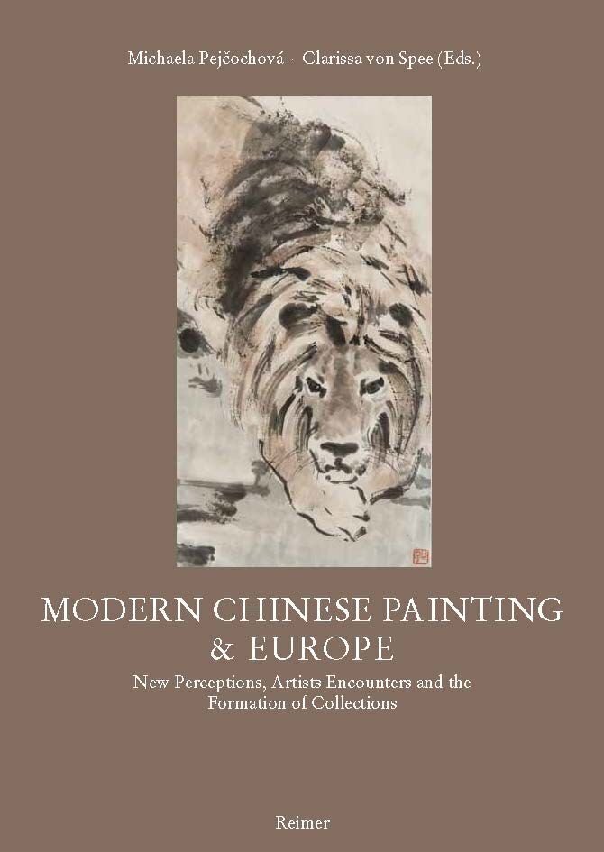 Cover: 9783496015635 | Modern Chinese Painting &amp; Europe | Michaela Pejcochová (u. a.) | Buch