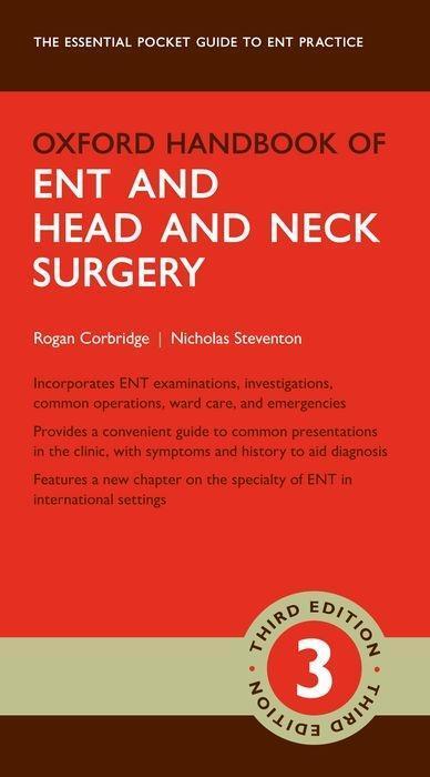 Cover: 9780198725312 | Oxford Handbook of ENT and Head and Neck Surgery | Corbridge (u. a.)