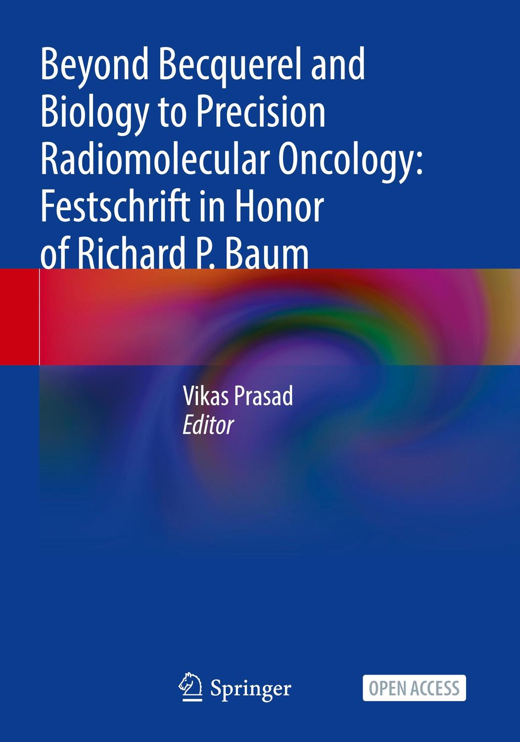 Cover: 9783031335358 | Beyond Becquerel and Biology to Precision Radiomolecular Oncology:...