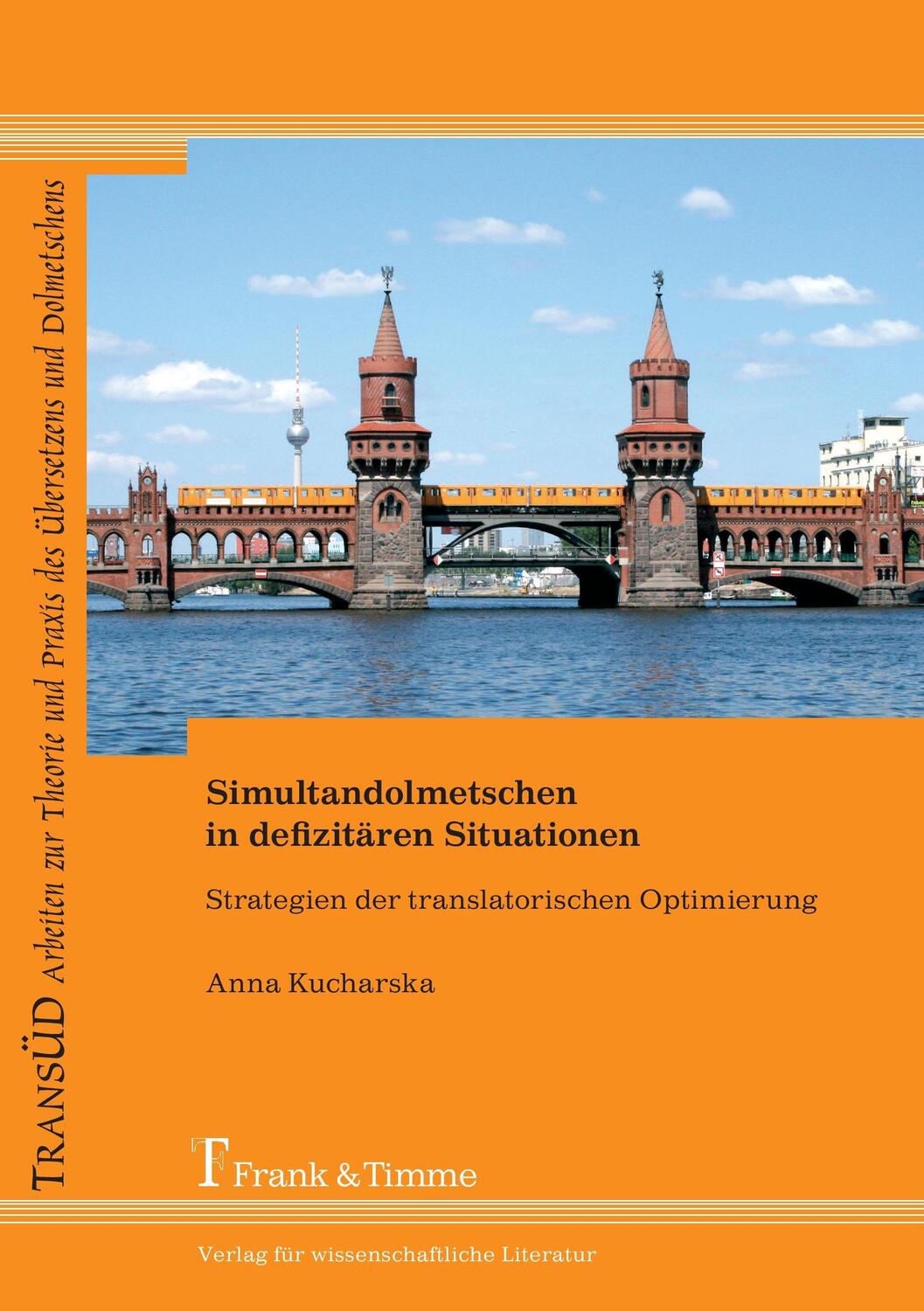 Cover: 9783865962447 | Simultandolmetschen in defizitären Situationen | Anna Kucharska | Buch
