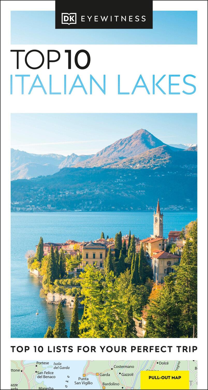 Cover: 9780241462898 | DK Eyewitness Top 10 Italian Lakes | Dk Eyewitness | Taschenbuch