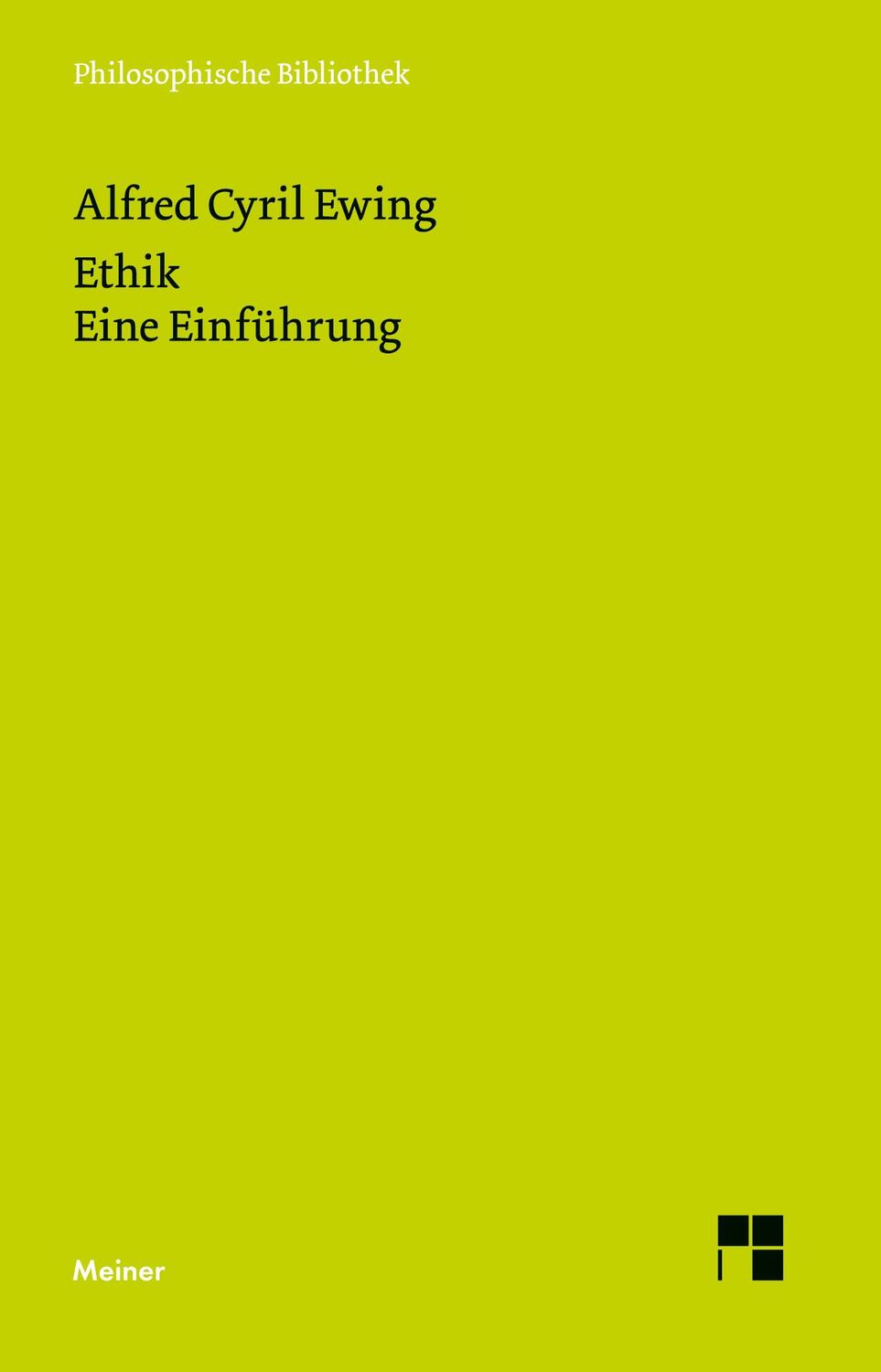 Cover: 9783787324699 | Ethik | Eine Einführung | Alfred Cyril Ewing | Taschenbuch | Paperback