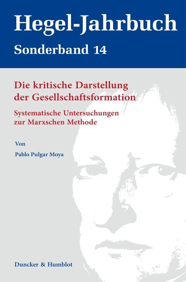 Cover: 9783428159246 | Die kritische Darstellung der Gesellschaftsformation. | Moya | Buch