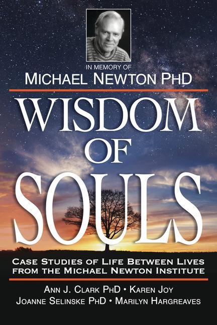 Cover: 9780738758343 | Wisdom of Souls: Case Studies of Life Between Lives from the...