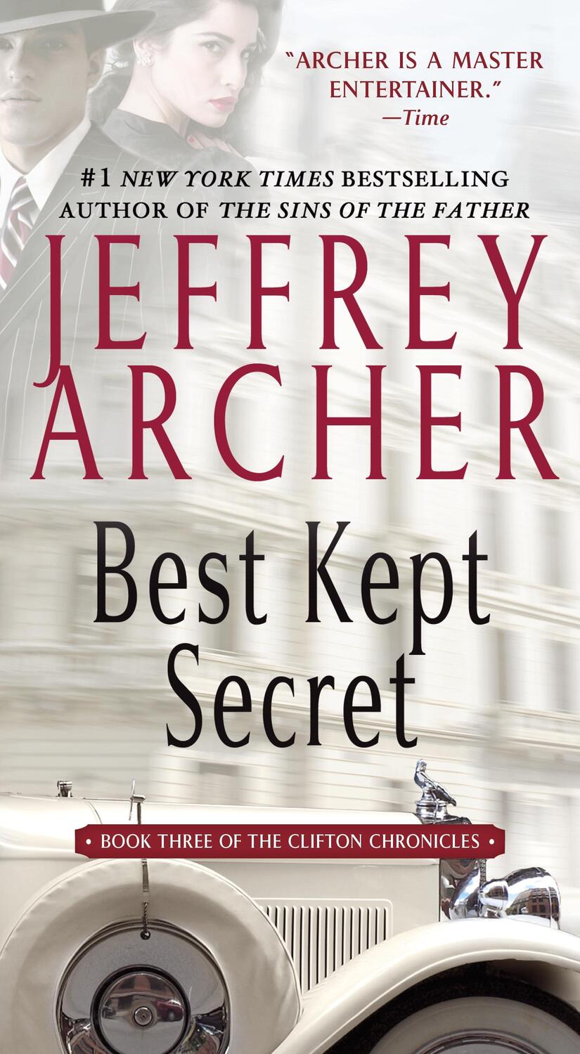Cover: 9781250040770 | Best Kept Secret | Clifton Chronicles 03 | Jeffrey Archer | Buch
