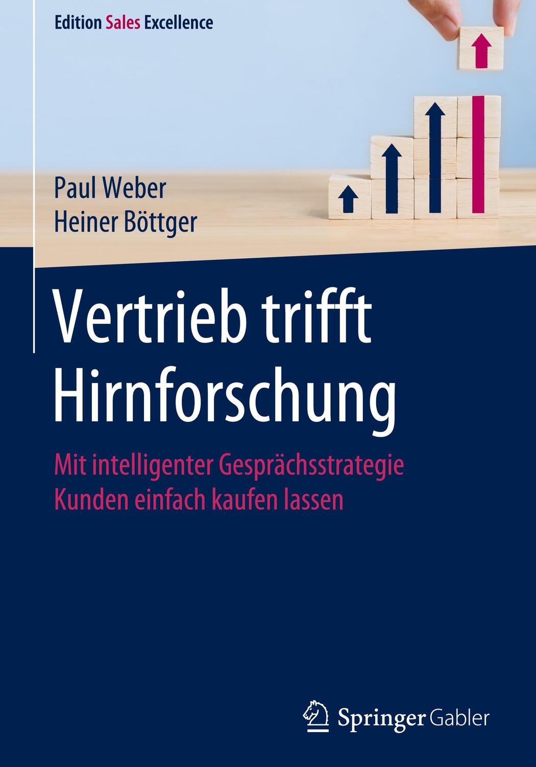 Cover: 9783658342401 | Vertrieb trifft Hirnforschung | Paul Weber (u. a.) | Buch