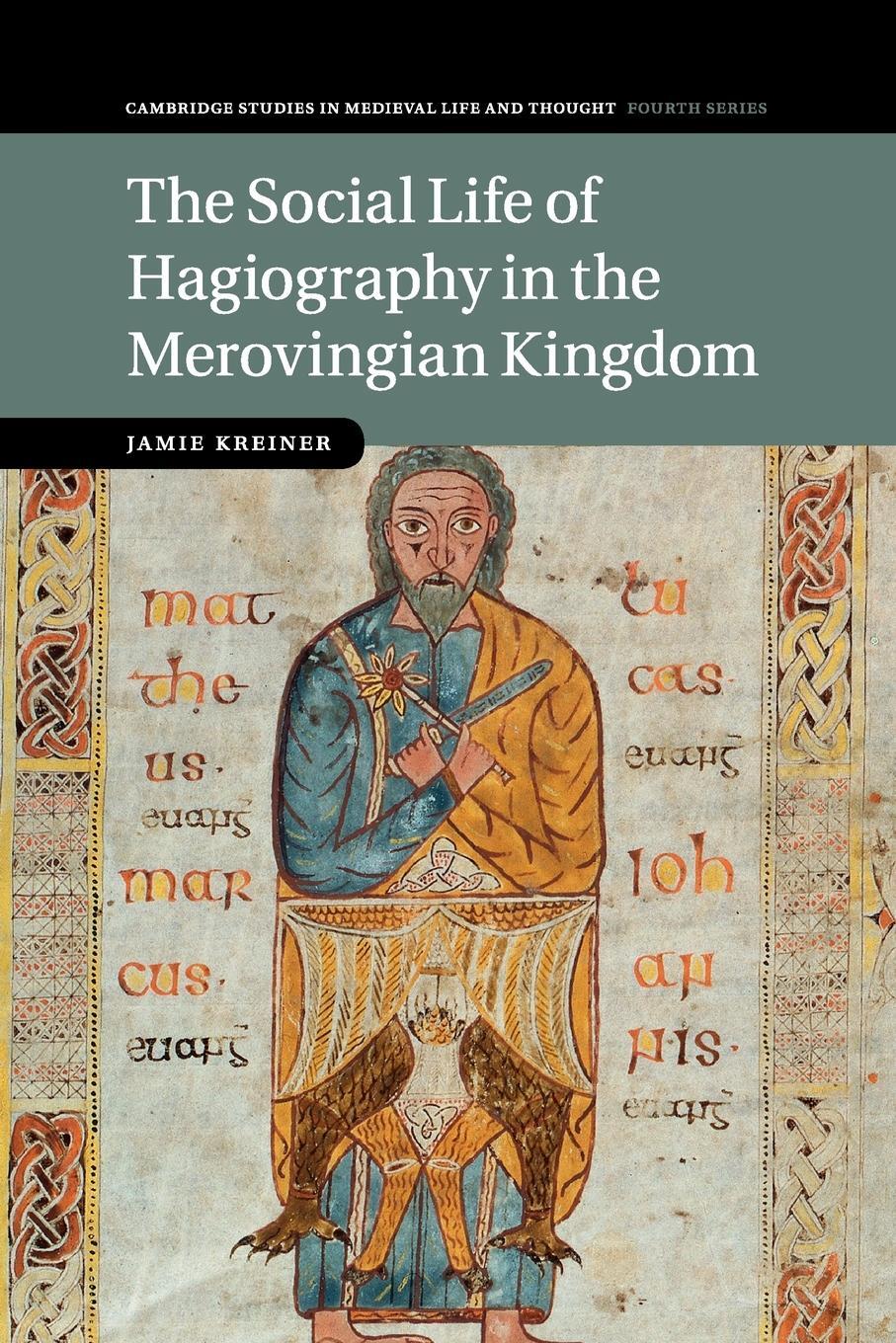 Cover: 9781107658394 | The Social Life of Hagiography in the Merovingian Kingdom | Kreiner