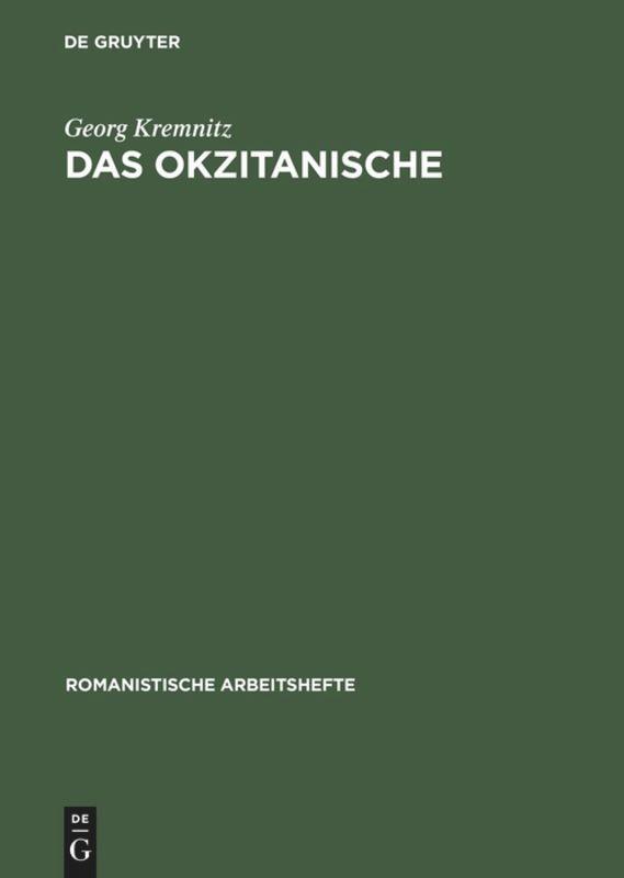 Cover: 9783484540231 | Das Okzitanische | Sprachgeschichte und Soziologie | Georg Kremnitz