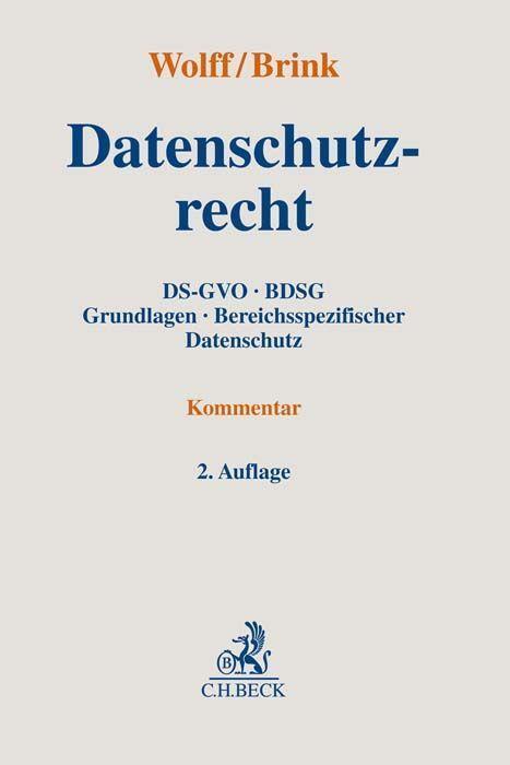 Cover: 9783406789908 | Datenschutzrecht | Heinrich Amadeus Wolff (u. a.) | Buch | Deutsch