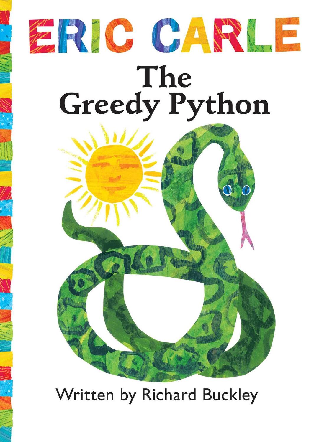 Cover: 9781481419598 | The Greedy Python | Book and CD | Richard Buckley | Taschenbuch | 2015