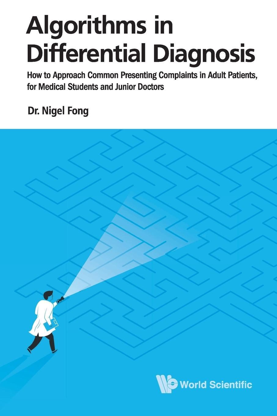 Cover: 9789811200557 | Algorithms in Differential Diagnosis | Jie Ming Nigel Fong | Buch