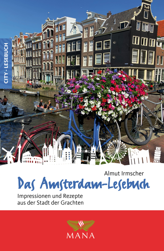 Cover: 9783955032524 | Das Amsterdam-Lesebuch | Almut Irmscher | Buch | 208 S. | Deutsch