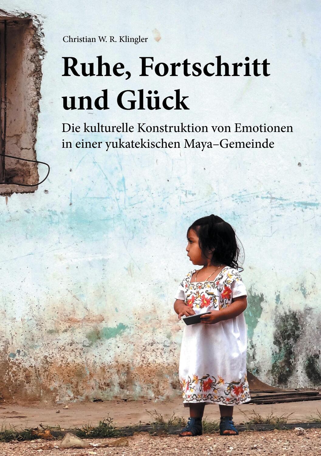 Cover: 9783744899352 | Ruhe, Fortschritt und Glück | Christian W. R. Klingler | Taschenbuch