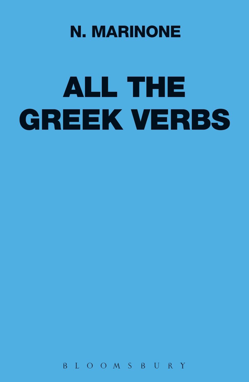 Cover: 9780715617724 | All the Greek Verbs | N. Marinone | Taschenbuch | Greek Language