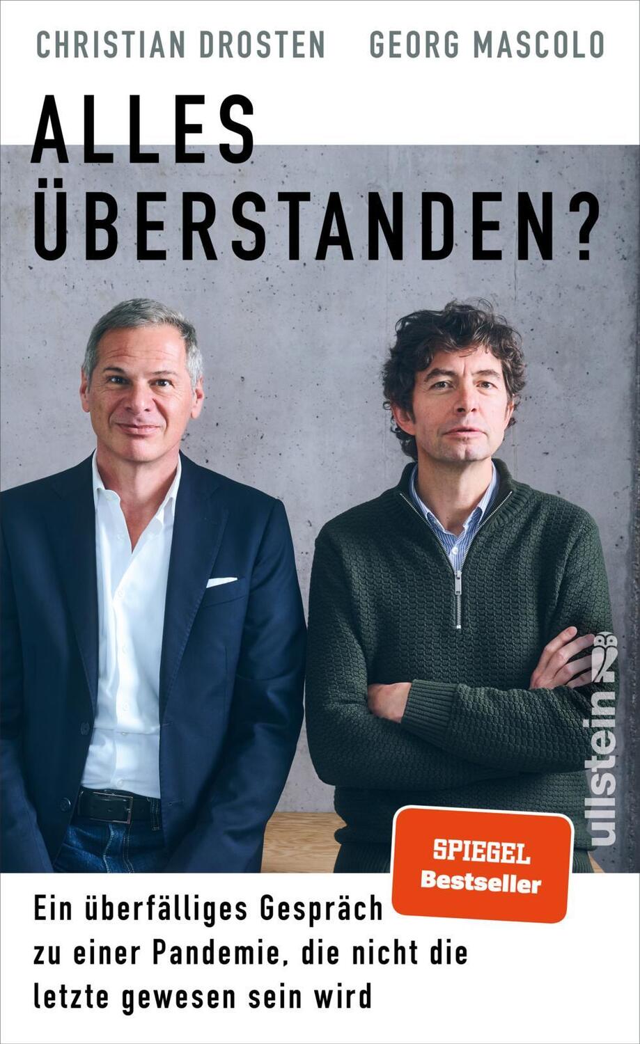 Cover: 9783550203022 | Alles überstanden? | Christian Drosten (u. a.) | Buch | 272 S. | 2024