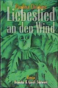 Cover: 9783860994795 | Liebeslied an den Wind | Roman, literarisches programm 79 | Chiziane