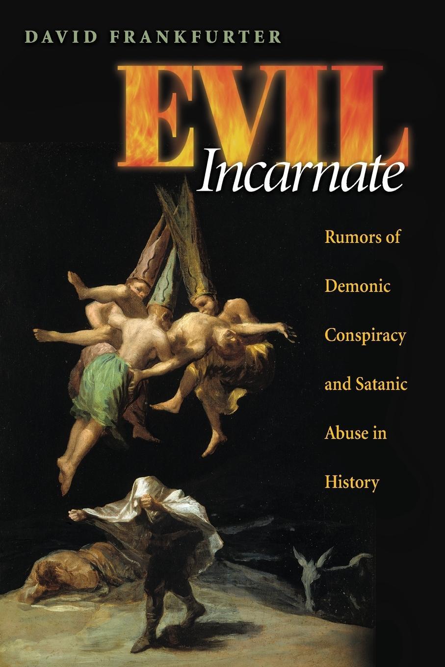 Cover: 9780691136295 | Evil Incarnate | David Frankfurter | Taschenbuch | Paperback | 2008