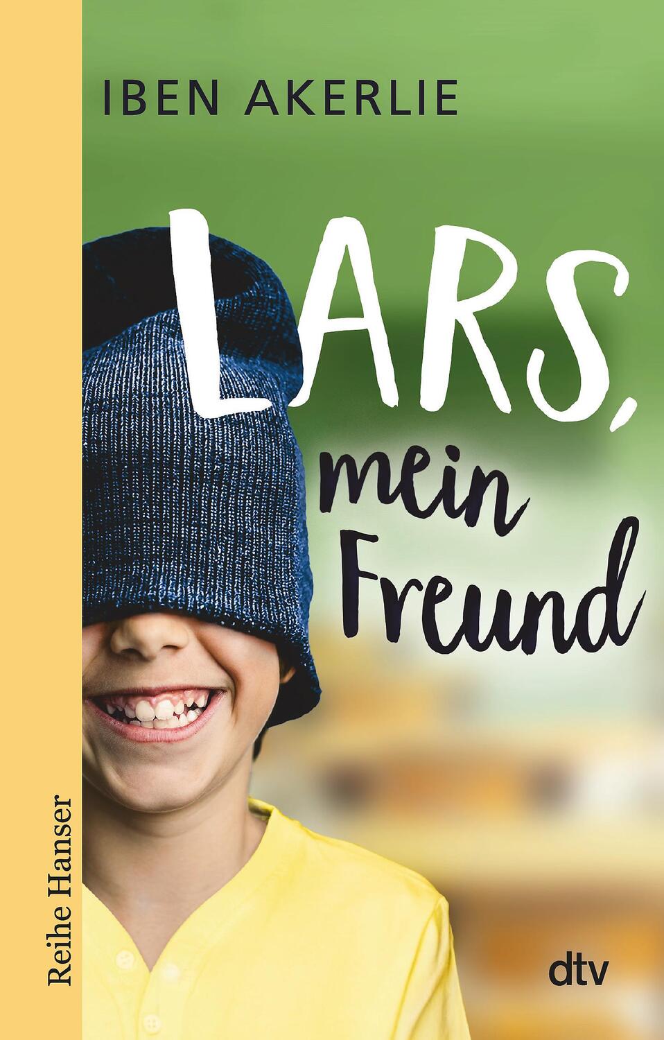 Cover: 9783423627177 | Lars, mein Freund | Iben Akerlie | Taschenbuch | Deutsch | 2019