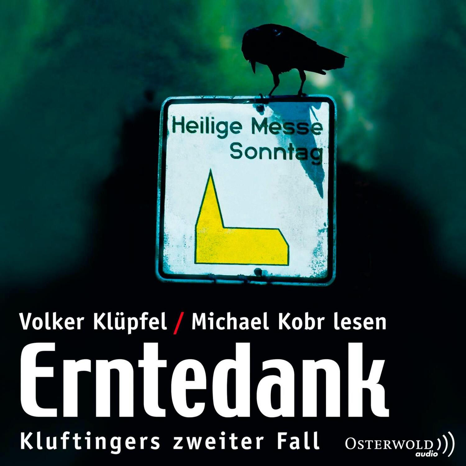 Cover: 9783869522265 | Erntedank | Kluftingers zweiter Fall | Volker Klüpfel (u. a.) | CD