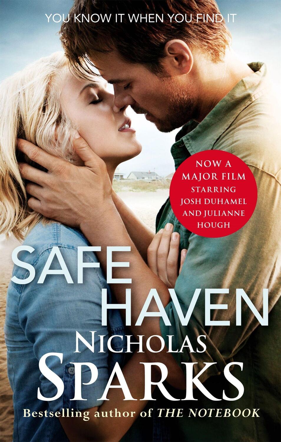 Cover: 9780751548525 | Safe Haven. Film Tie-In | Nicholas Sparks | Taschenbuch | 365 S.