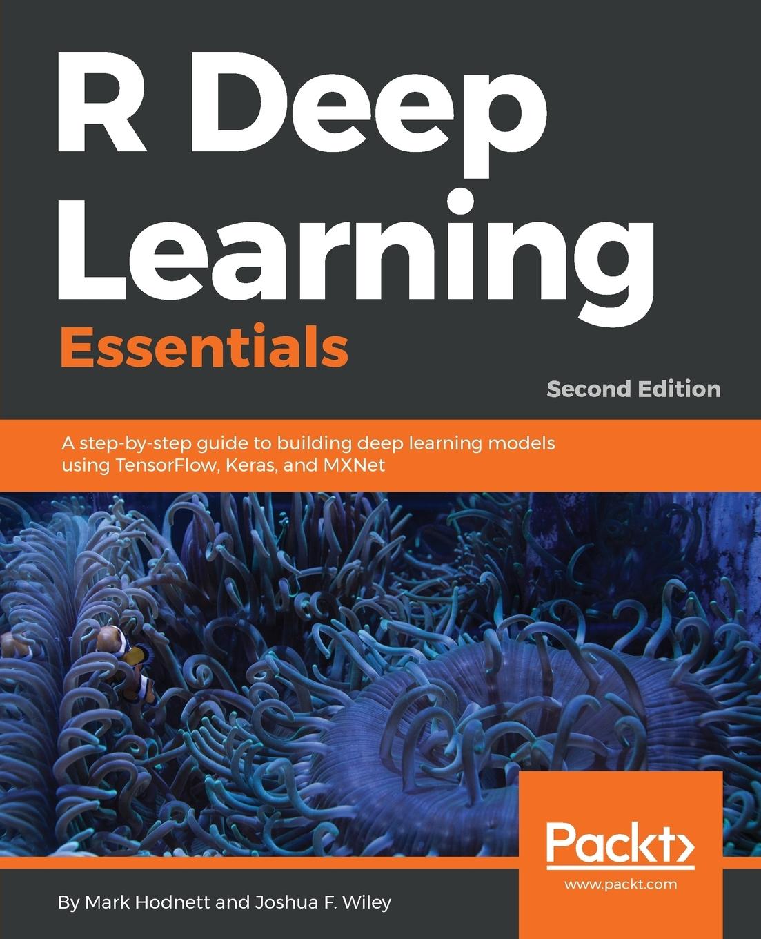 Cover: 9781788992893 | R Deep Learning Essentials | Mark Hodnett | Taschenbuch | Englisch