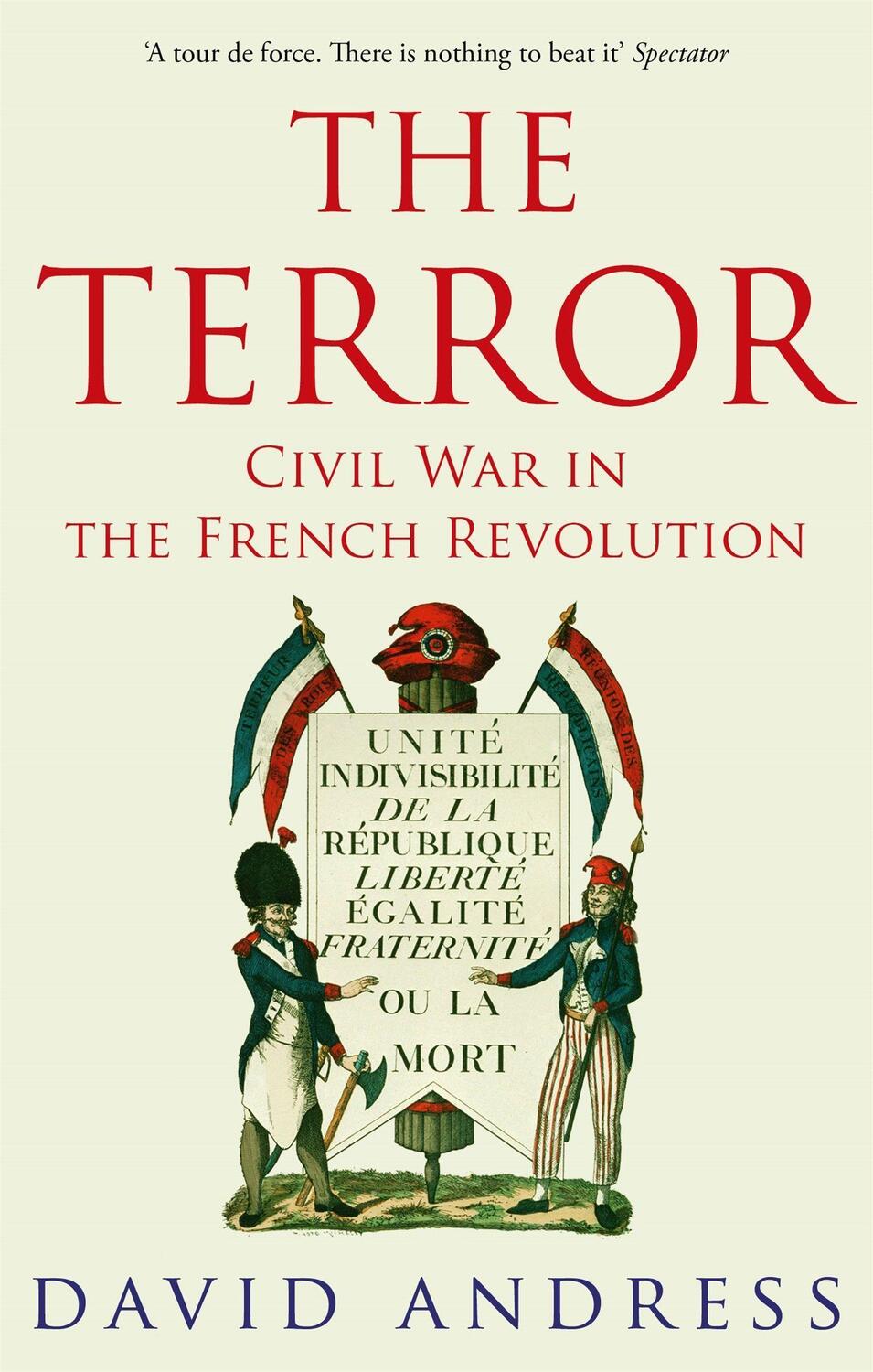 Cover: 9780349115887 | The Terror | Civil War in the French Revolution | David Andress | Buch