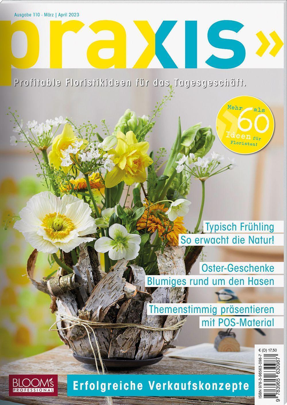 Cover: 9783965630987 | PRAXIS Nr. 110 | Profitable Floristikideen für das Tagesgeschäft