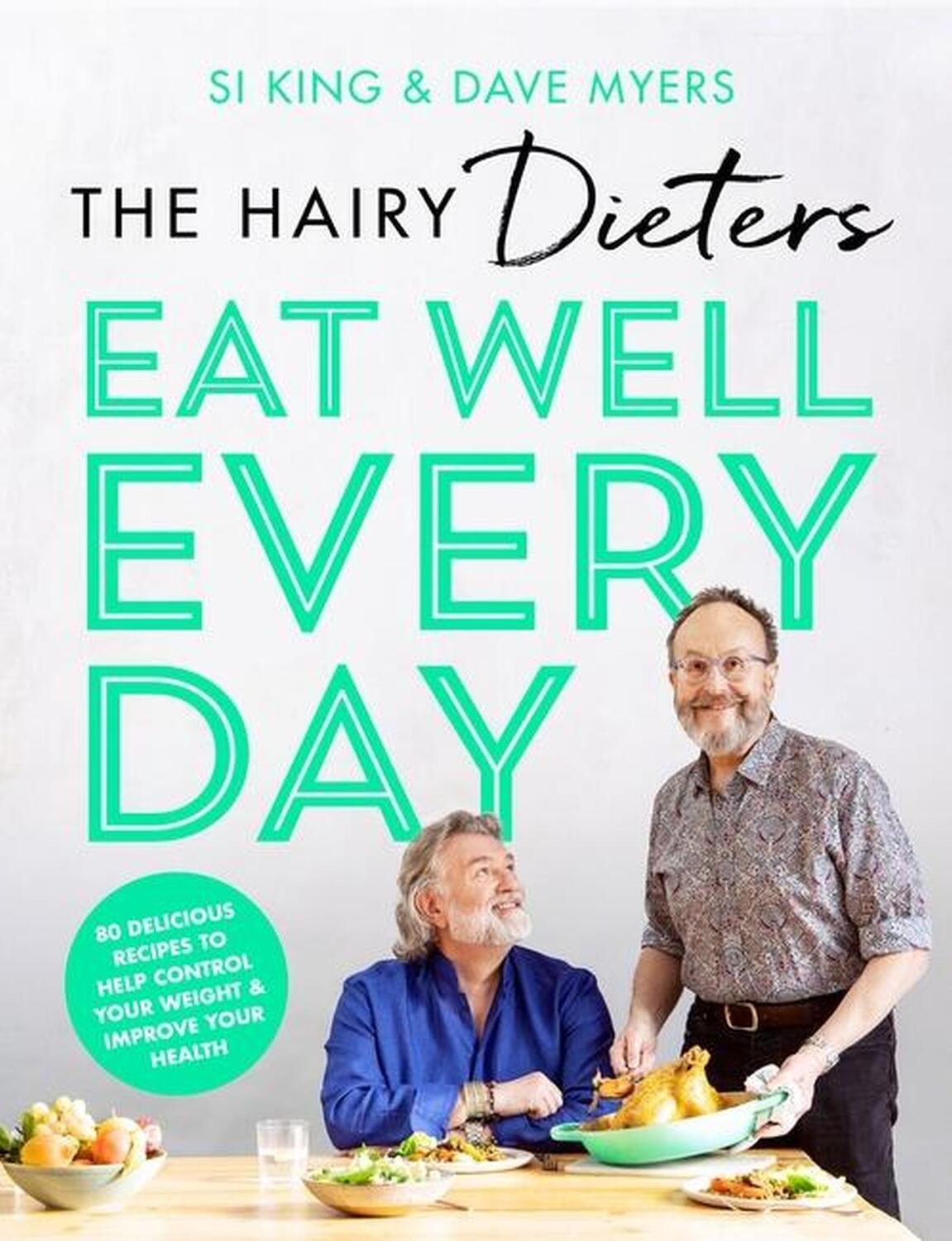 Cover: 9781399600286 | The Hairy Dieters' Eat Well Every Day | Hairy Bikers | Taschenbuch