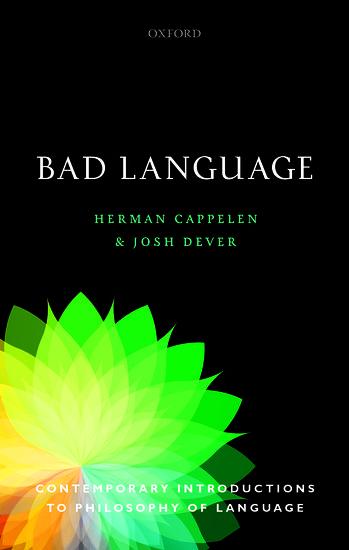 Cover: 9780198839651 | Bad Language | Herman Cappelen (u. a.) | Taschenbuch | Englisch | 2019