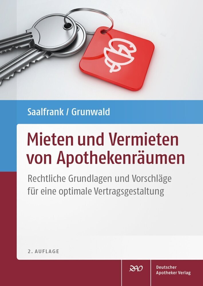 Cover: 9783769274387 | Mieten und Vermieten von Apothekenräumen | Valentin Saalfrank (u. a.)