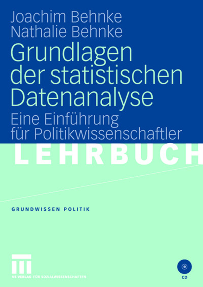 Cover: 9783531145761 | Grundlagen der statistischen Datenanalyse | Joachim Behnke (u. a.)