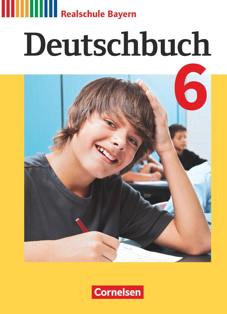 Cover: 9783060673452 | Deutschbuch 6. Jahrgangsstufe - Realschule Bayern - Schülerbuch | Buch
