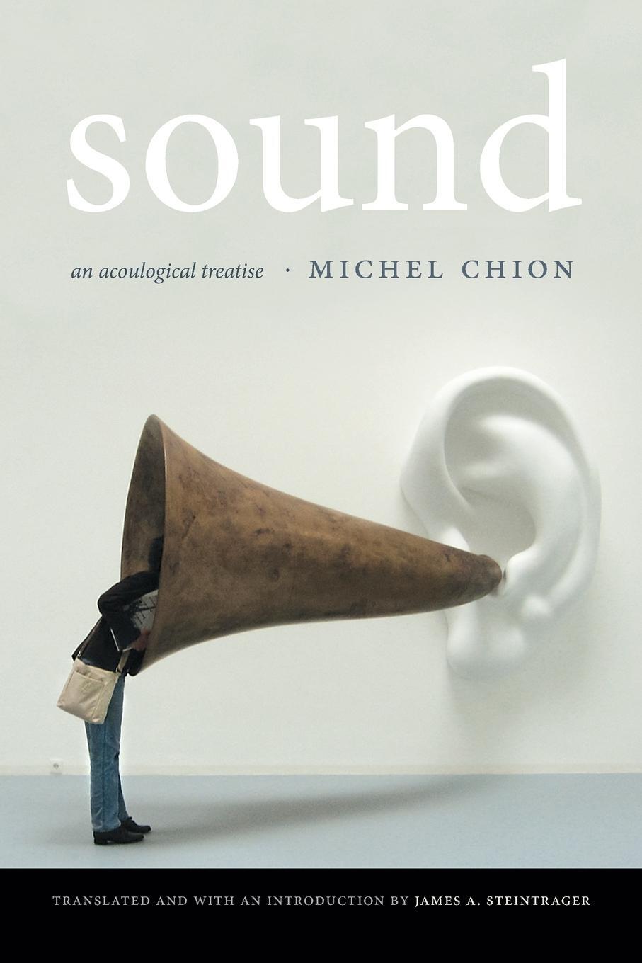 Cover: 9780822360391 | Sound | An Acoulogical Treatise | Michel Chion | Taschenbuch | 2016