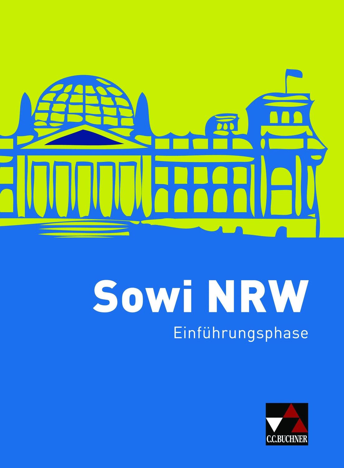 Cover: 9783661720210 | Sowi NRW Einführungsphase | Unterrichtswerk für Sozialwissenschaften