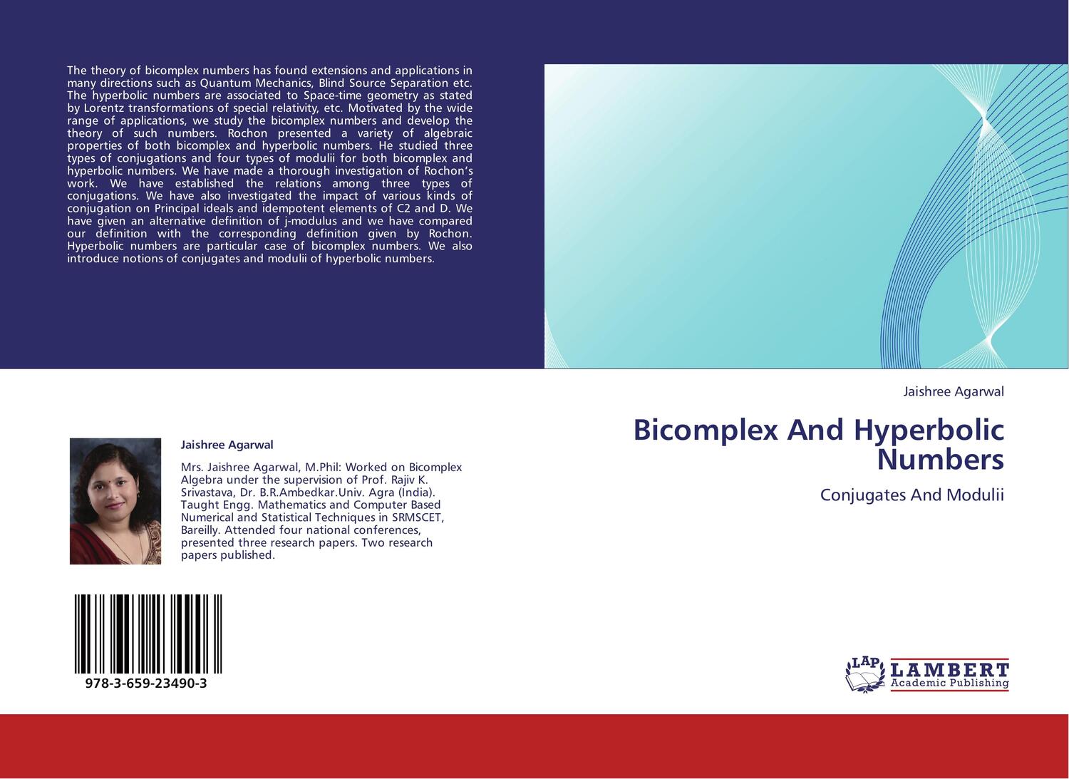 Cover: 9783659234903 | Bicomplex And Hyperbolic Numbers | Conjugates And Modulii | Agarwal