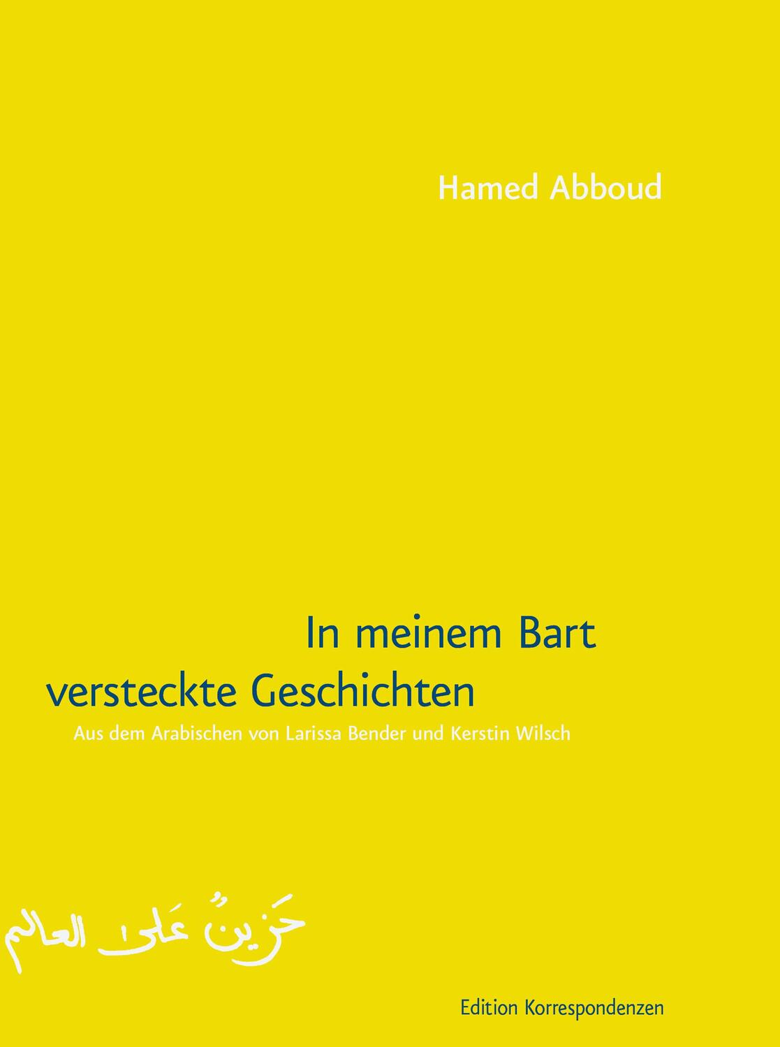 Cover: 9783902951441 | In meinem Bart versteckte Geschichten | Hamed Abboud | Taschenbuch